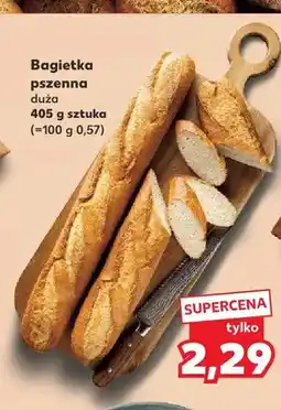 Kaufland Bagietka pszenna duża oferta