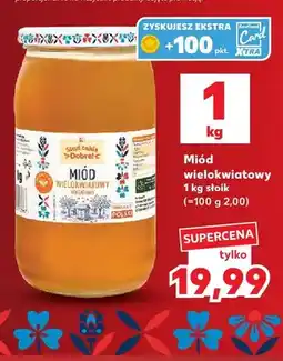 Kaufland Miód wielokwiatowy Stąd takie Dobre! oferta