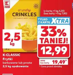 Kaufland Frytki karbowane K-Classic oferta