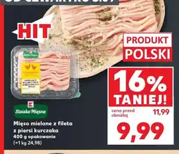 Kaufland Mięso mielone z fileta z piersi kurczaka Stoisko Mięsne oferta