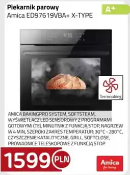 Kakto Piekarnik parowy Amica ED97619VBA+ X-TYPE oferta