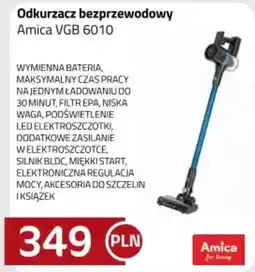 Kakto Odkurzacz bezprzewodowy Amica VGB 6010 oferta