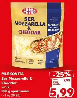 Kaufland Mlekovita Ser Mozzarella & Cheddar wiórki oferta