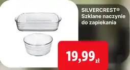 Lidl SILVERCREST Szklane naczynie do zapiekania oferta