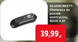 Lidl SILVERCREST Otwieracz do puszek elektryczny, SDOE 4 A1 oferta