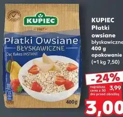 Kaufland Kupiec Płatki Owsiane błyskawiczne oferta