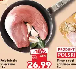 Kaufland Polędwiczka wieprzowa oferta