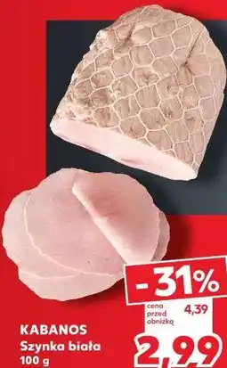 Kaufland Kabanos Szynka biała oferta
