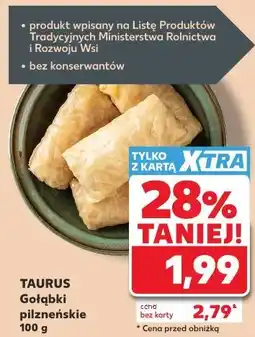 Kaufland TAURUS Gołąbki pilzneńskie oferta