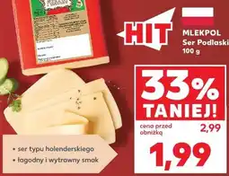 Kaufland Mlekpol Ser Podlaski oferta