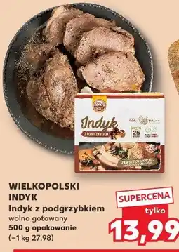 Kaufland Indyk z podgrzybkiem wolno gotowany Wielkopolski Indyk oferta