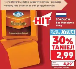 Kaufland Sokołów Ser Mimolette oferta