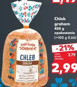 Kaufland Stąd takie Dobre! Chleb graham oferta