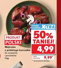 Kaufland Wątroba z kurczaka Polski oferta