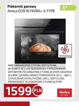 Kakto Piekarnik parowy Amica ED97619VBA+ X-TYPE oferta