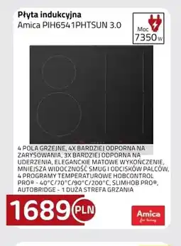 Kakto Płyta indukcyjna Amica PIH6541PHTSUN 3,0 oferta