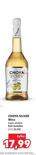 Kaufland CHOYA SILVER oferta