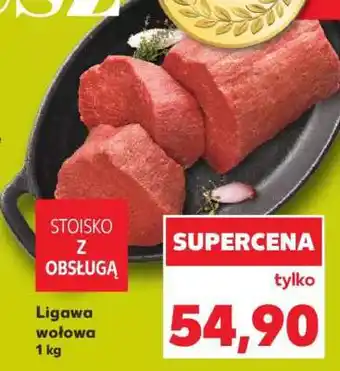 Kaufland Ligawa wołowa 1 kg oferta