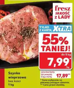 Kaufland Szynka wieprzowa bez kości 1 kg oferta