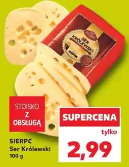 Kaufland SIERPC Ser Królewski 100 g oferta