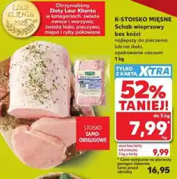 Kaufland Schab wieprzowy bez kości oferta