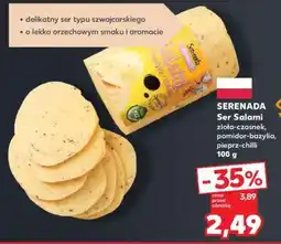 Kaufland SERENADA Ser Salami zioła-czosnek, pomidor-bazylia, pieprz-chilli 100 g oferta