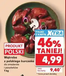 Kaufland Wątroba z polskiego kurczaka oferta