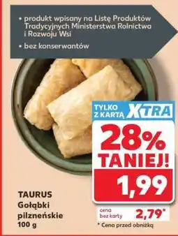 Kaufland TAURUS Gołąbki pilzneńskie 100 g oferta
