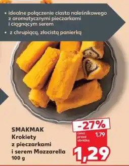 Kaufland SMAKMAK Krokiety z pieczarkami i serem Mozzarella 100 g oferta