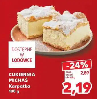 Kaufland CUKIERNIA MICHAŚ Karpatka 100 g oferta