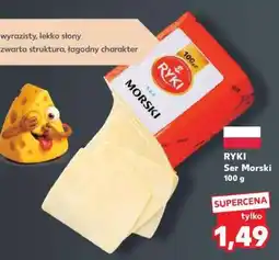 Kaufland RYKI Ser Morski 100 g oferta