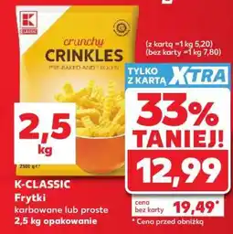 Kaufland K-CLASSIC Frytki karbowane lub proste 2,5 kg opakowanie oferta