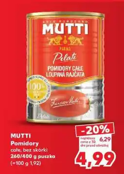 Kaufland MUTTI Pomidory całe, bez skórki oferta