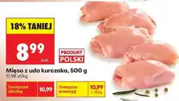 Biedronka Mięso z uda kurczaka, 500 g oferta
