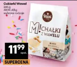 Delikatesy Centrum Cukierki WAWEL oferta