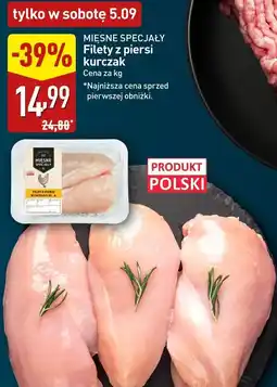 ALDI Filety z piersi kurczaka Mięsne Specjały oferta