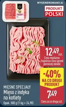ALDI Mięsne Specjały Mięso z indyka na kotlety oferta