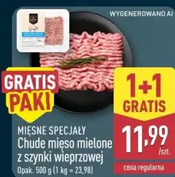 ALDI Chude mięso mielone z szynki wieprzowej Mięsne Specjały oferta