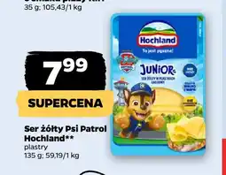 Netto Ser żółty Psi Patrol w plastrach Hochland oferta
