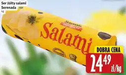 Hala Wola Ser żółty salami Serenada oferta
