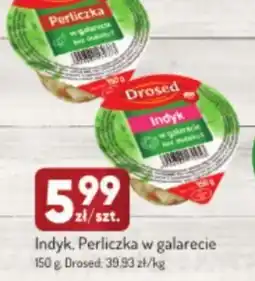 Avita Indyk, Perliczka w galarecie Drosed oferta