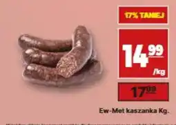 API MARKET Ew-Met kaszanka Kg. oferta