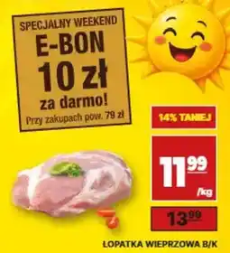 API MARKET Łopatka Wieprzowa B/K oferta