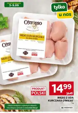 Stokrotka Mięso z uda kurczaka O!Mięso oferta