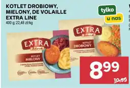 Stokrotka Market Kotlet drobiowy, mielony, de volaille Extra Line oferta