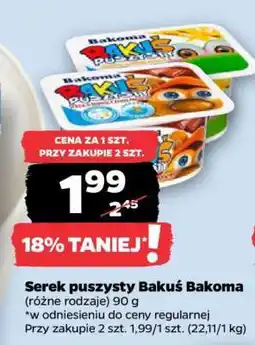 Netto Serek puszysty Bakuś Bakoma oferta