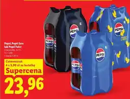 Lidl Pepsi, Pepsi Zero lub Pepsi Twist oferta