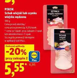 Lidl PIKOK Schab wiejski lub szynka wiejska wędzona oferta