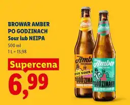 Lidl BROWAR AMBER PO GODZINACH Sour lub NEIPA oferta