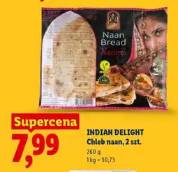 Lidl INDIAN DELIGHT Chleb naan, 2 szt oferta